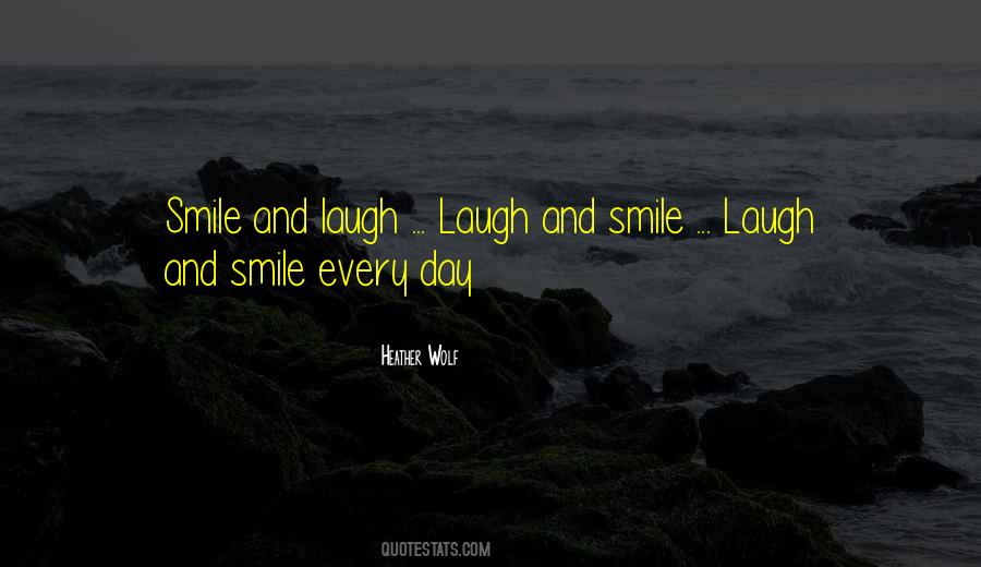 Smile Laugh Quotes #1183917