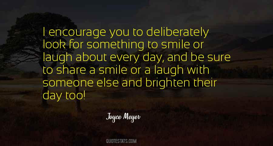 Smile Laugh Quotes #317925
