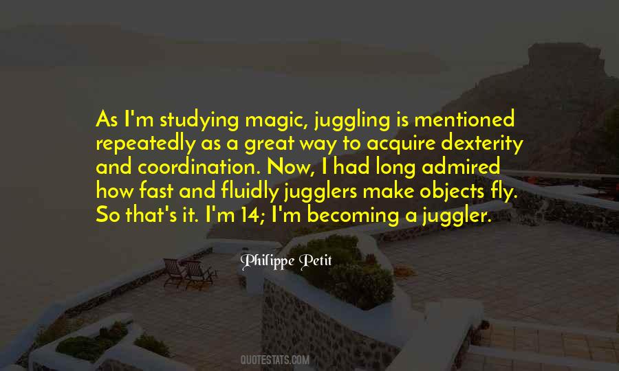 Quotes About Juggling #1470069