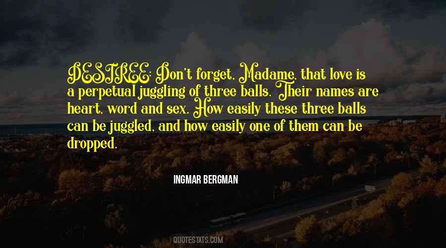 Quotes About Juggling #282489