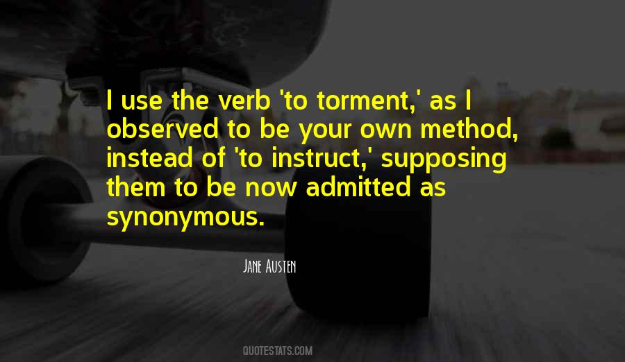 Quotes About Torment #986312