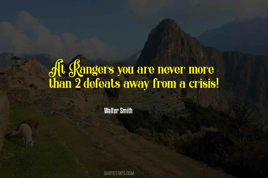 Quotes About Rangers #1352211