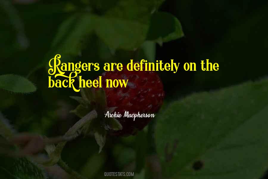 Quotes About Rangers #1518697