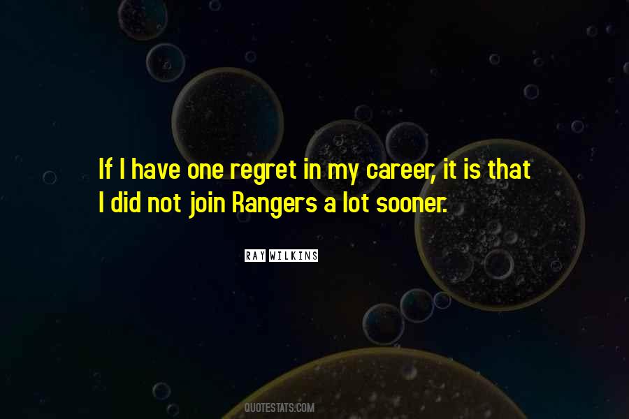 Quotes About Rangers #1554067