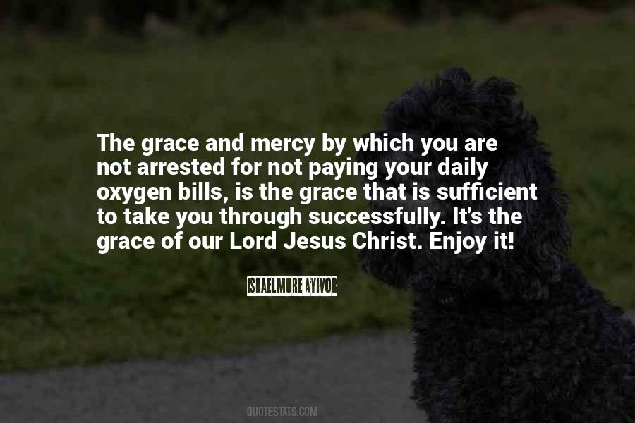 Quotes About God's Grace And Mercy #1522449