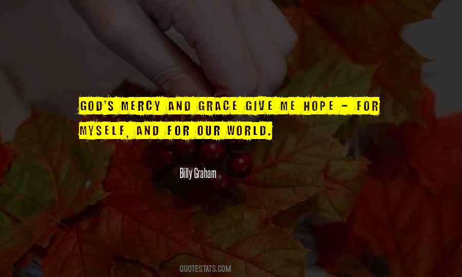 Quotes About God's Grace And Mercy #1524654