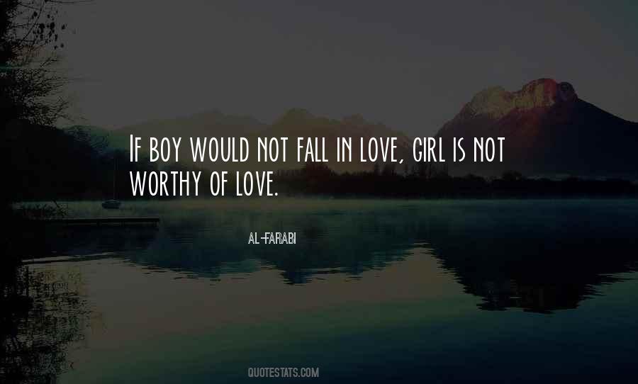 Worthy Love Quotes #42580