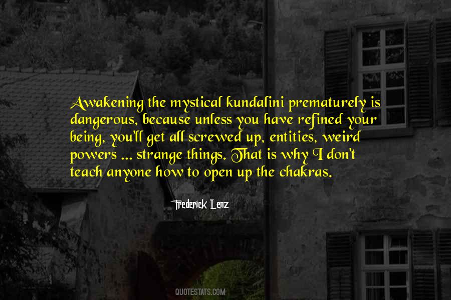 Quotes About Kundalini Awakening #426378