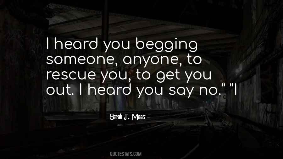 Quotes About Someone Out To Get You #878660