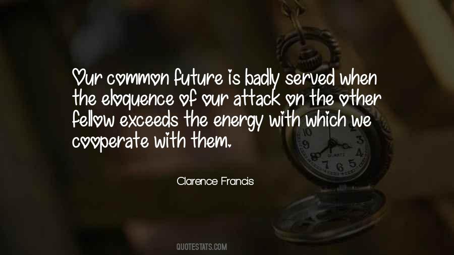 Energy Of The Future Quotes #502358