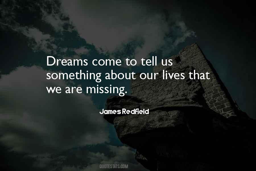 Quotes About Dreams And Missing Someone #591323