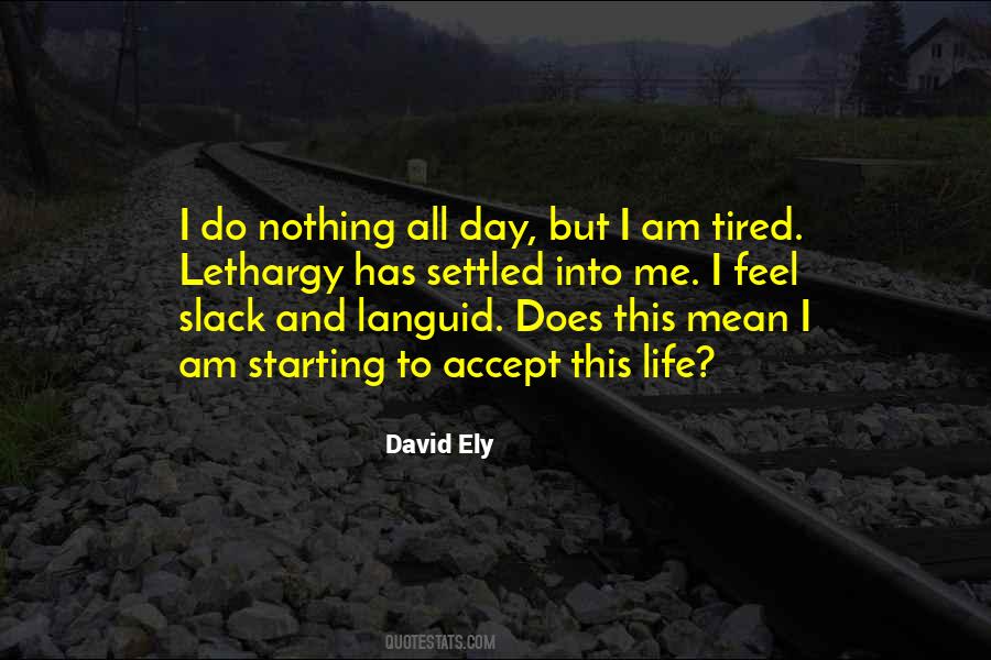 All Tired Quotes #133312