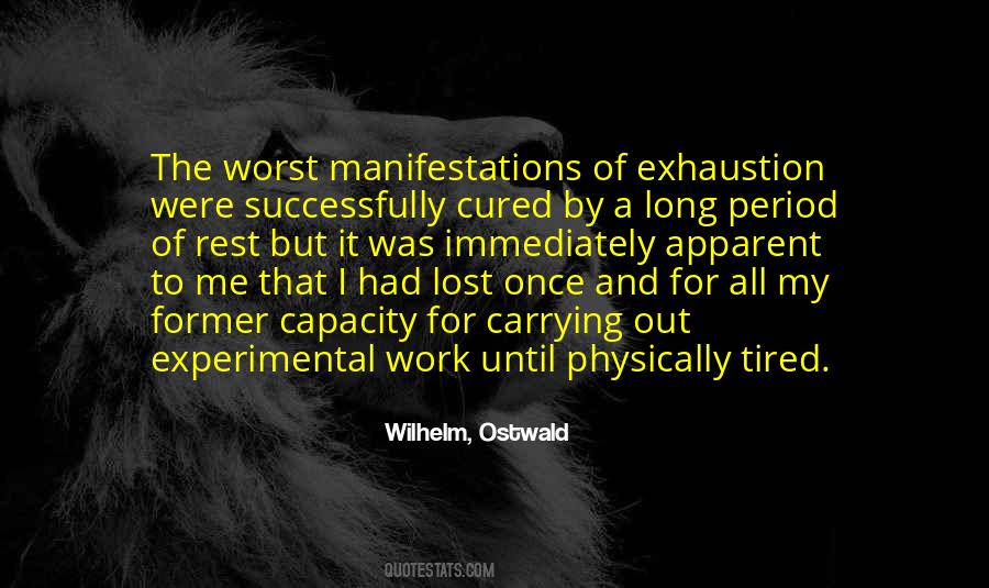 All Tired Quotes #366004