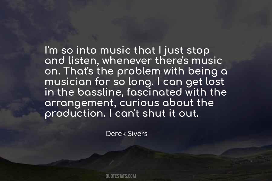 Quotes About Music Production #1346958