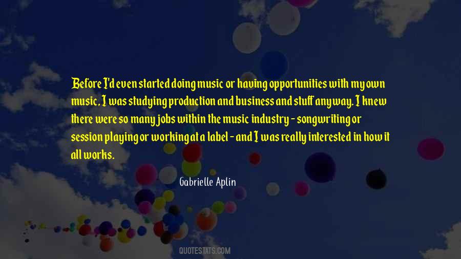 Quotes About Music Production #1606339