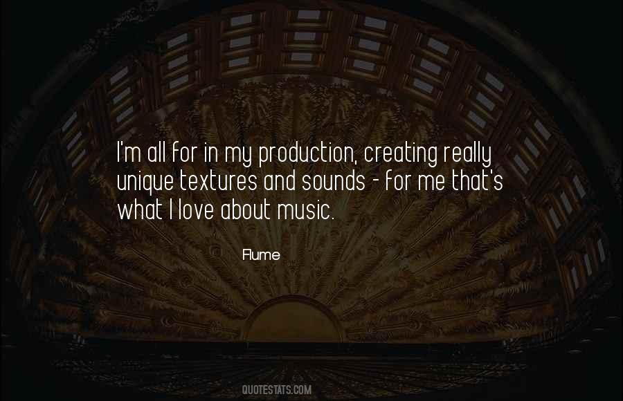 Quotes About Music Production #319586