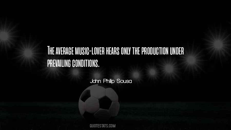 Quotes About Music Production #683236