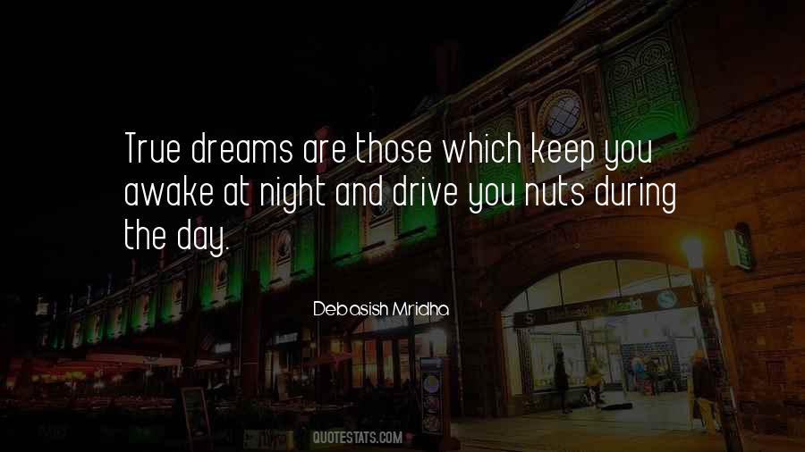True Dreams Quotes #995250