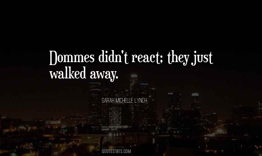 Quotes About React #1144683