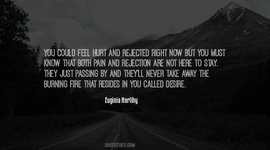 Quotes About Hurt And Pain #276110