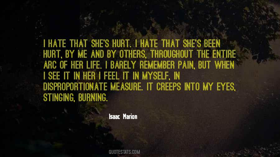 Quotes About Hurt And Pain #308609