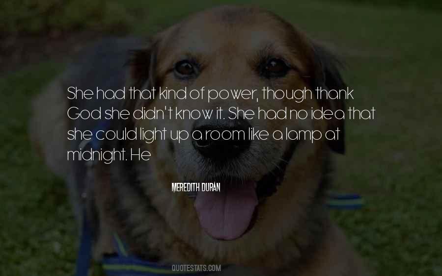 Light Up A Room Quotes #975584