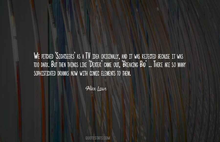 Quotes About Things That Could Have Been #1225