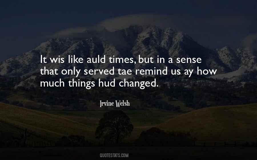 Quotes About Things That Could Have Been #1471