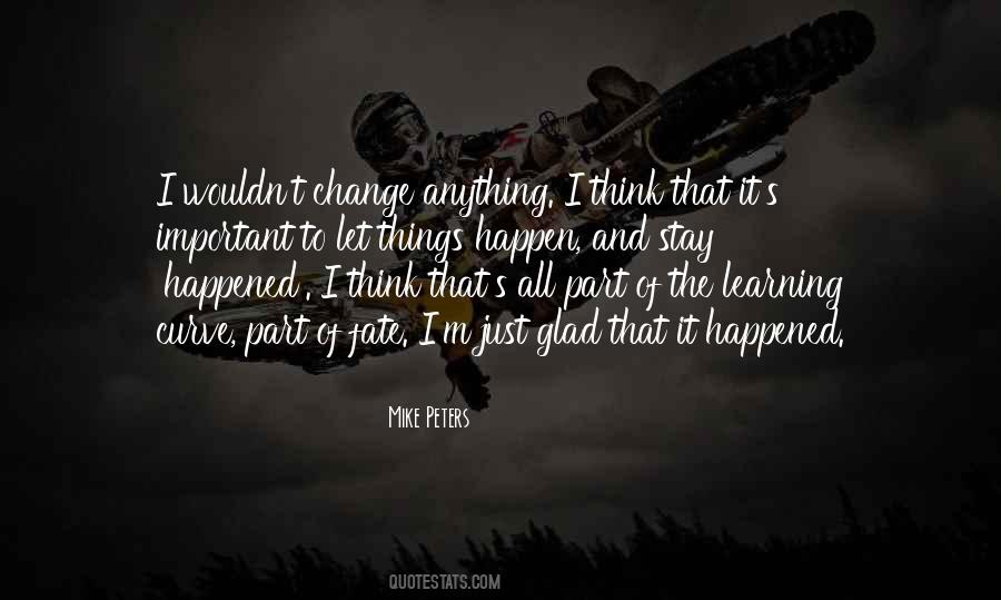 Quotes About Things That Could Have Been #1815