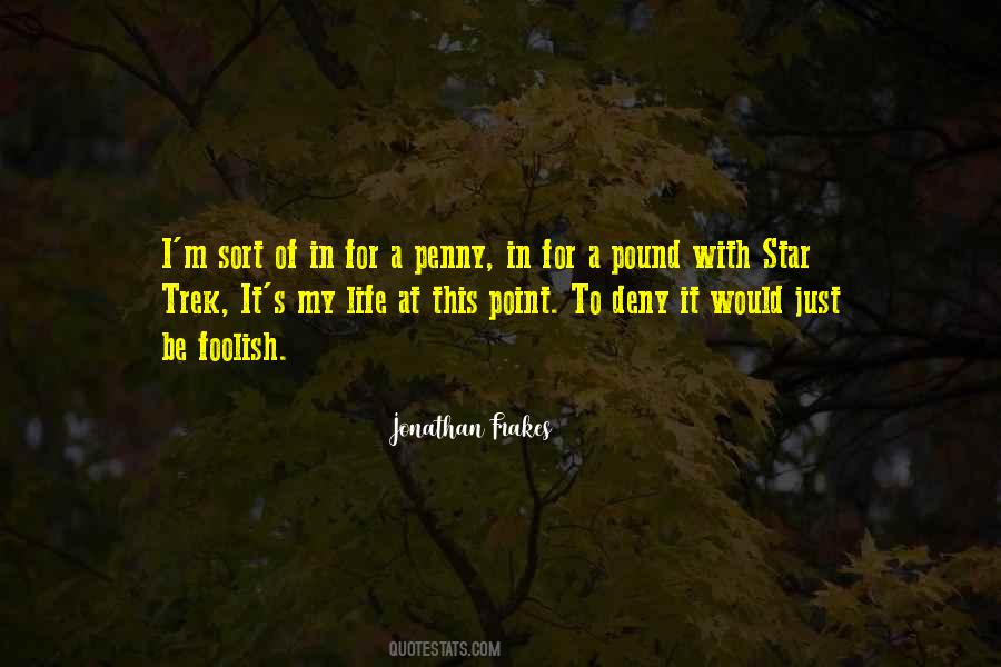 Quotes About Life Star Trek #1144557