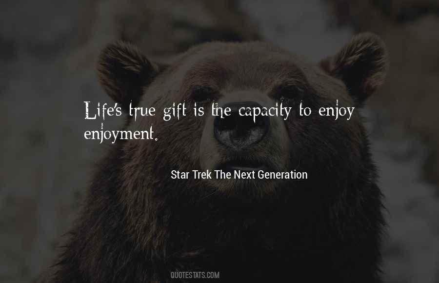 Quotes About Life Star Trek #1474520