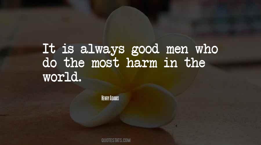 Quotes About Doing No Harm #41253