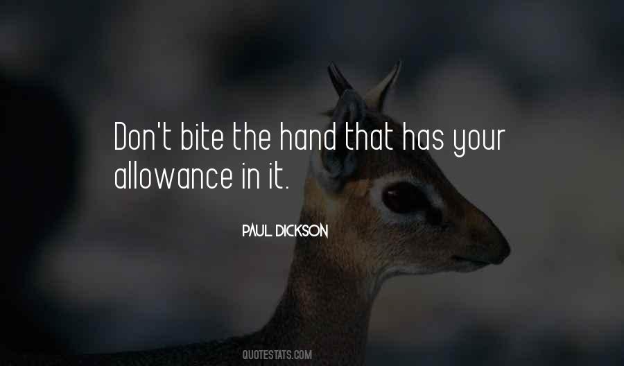 Bite The Hand Quotes #525454
