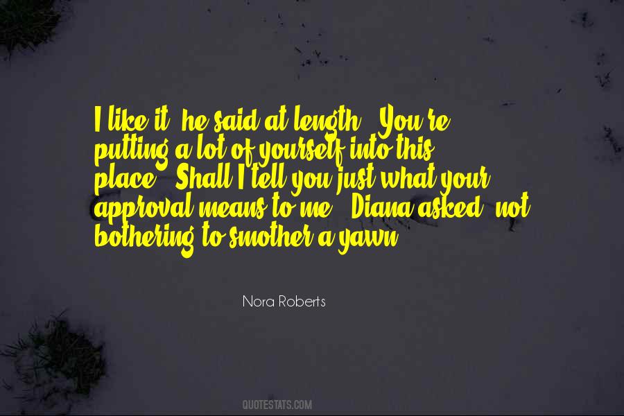 Quotes About Not Bothering #998546