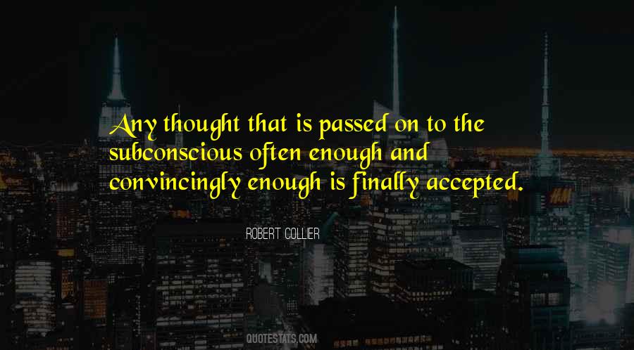 Quotes About Accepted #100046 Quotes About Accepted #100046