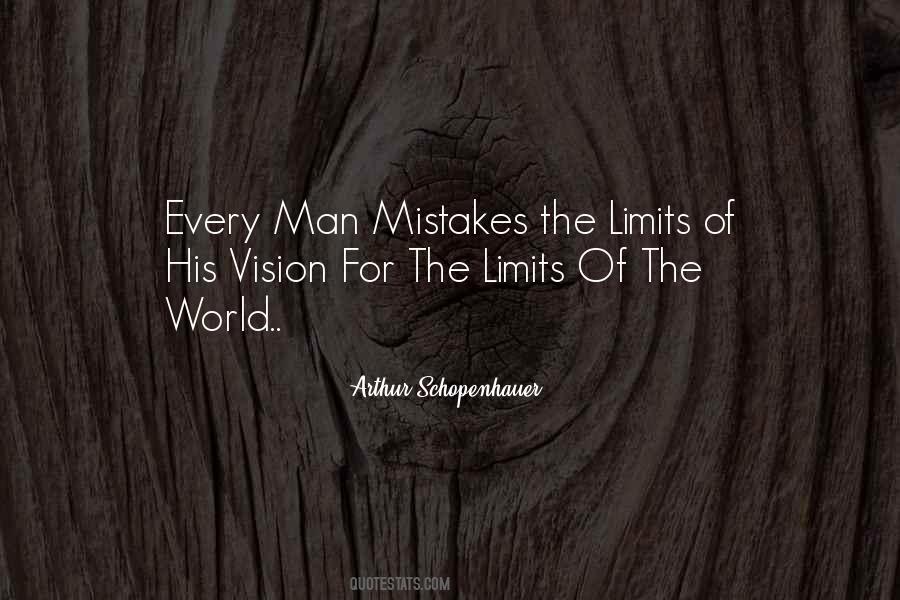 Quotes About The Limits Of Man #439483