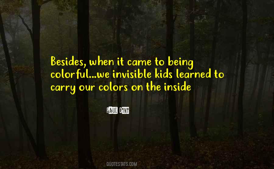 Being Colorful Quotes #311380