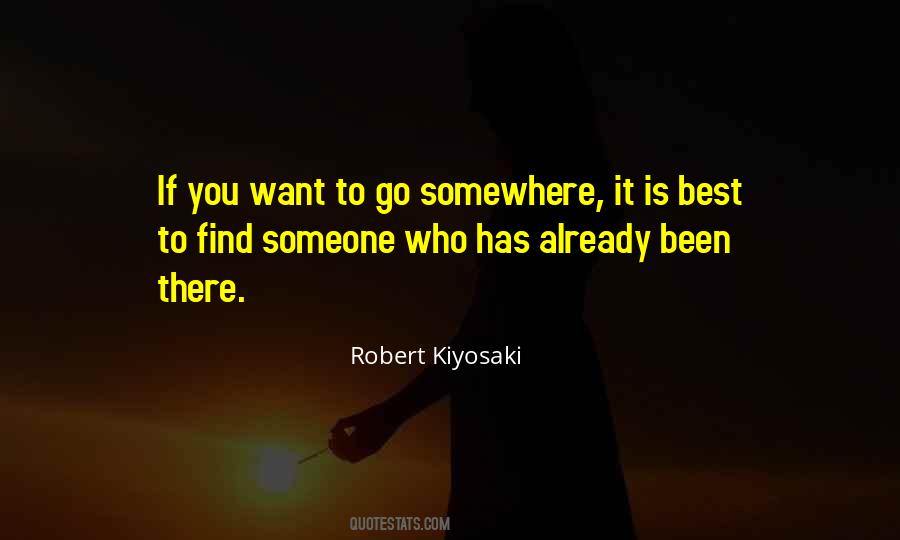 Go Somewhere Quotes #1133584