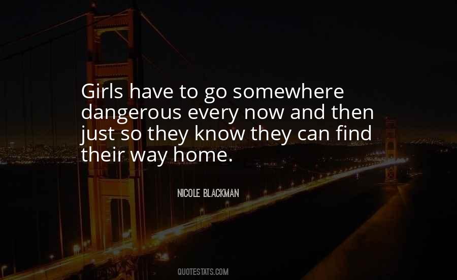 Go Somewhere Quotes #1245631