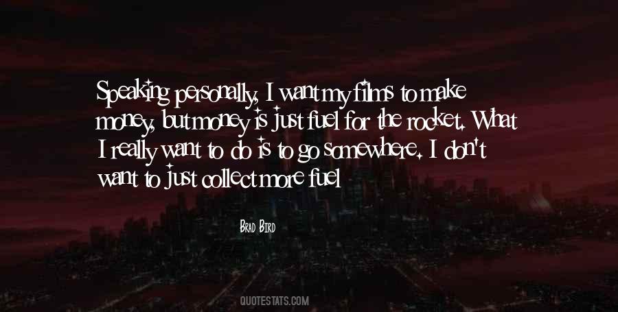 Go Somewhere Quotes #1501721