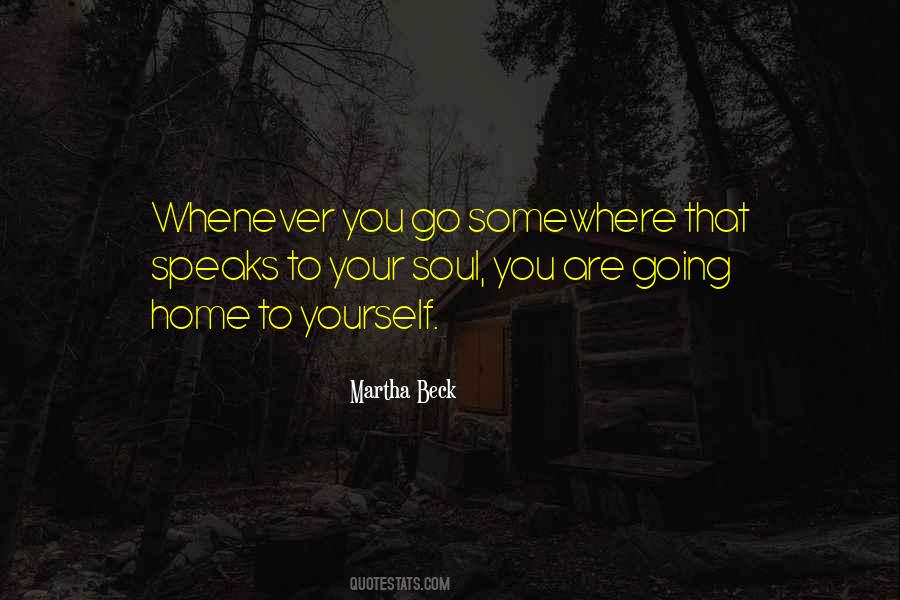 Go Somewhere Quotes #1692350