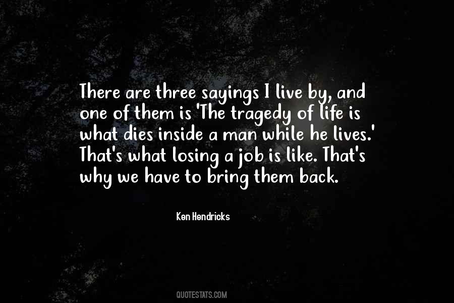 Quotes About Tragedy Life #122764