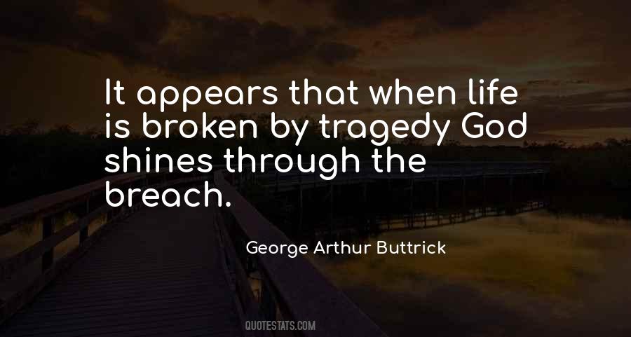 Quotes About Tragedy Life #264510