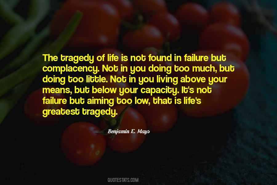 Quotes About Tragedy Life #358171