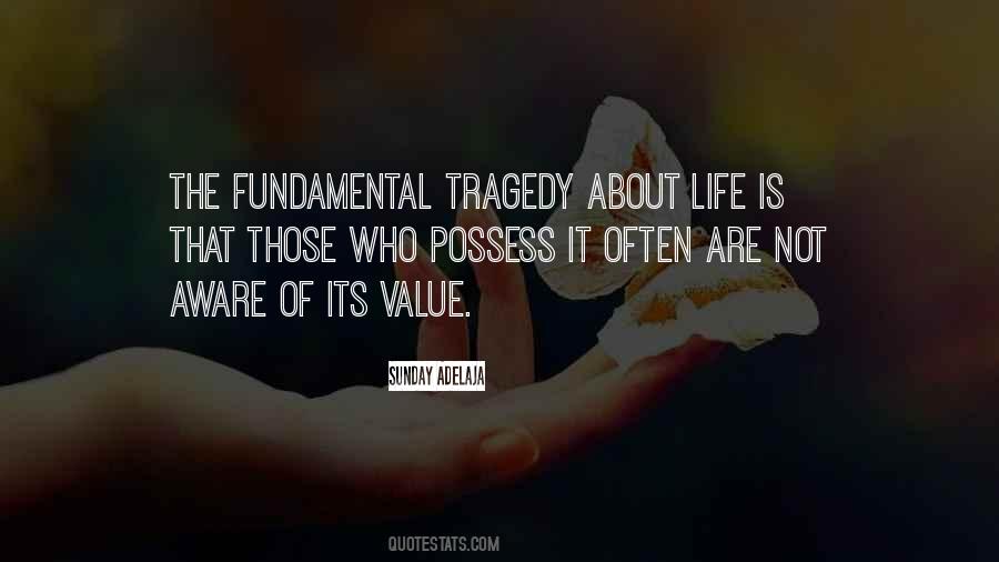 Quotes About Tragedy Life #65034