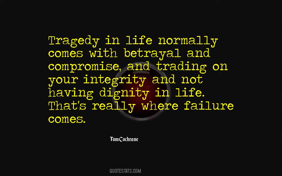 Quotes About Tragedy Life #70463