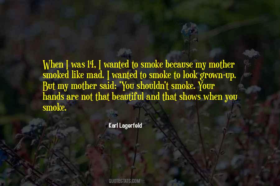 Beautiful Like Her Mother Quotes #1042308
