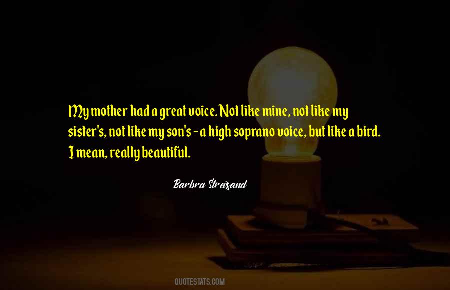 Beautiful Like Her Mother Quotes #1781052
