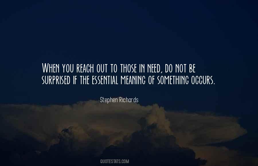 Quotes About Reaching Out To Those In Need #229106