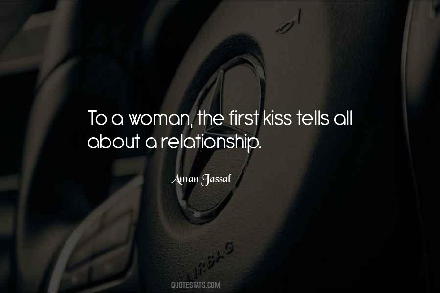 Quotes About A Woman's Kiss #192219